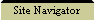 Site Navigator