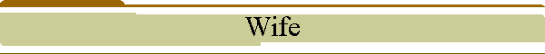 Wife